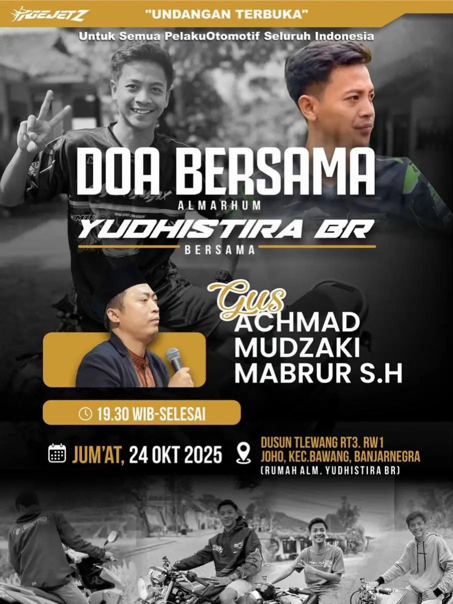 Ayo sing sayang karo @Yudhistira br ikut hadir di kediaman beliau mendoakannya semoga ditempatkan di sisi Allah yang terbaik. Niat baik untuk dia yang baik semoga mendapatkan kebaikan terus di dunia maupun di akhirat. @GASSNIGHT OFFICIAL @Mega Aka  #mudzakkimabrur #yudhistira #yudhistirabr 