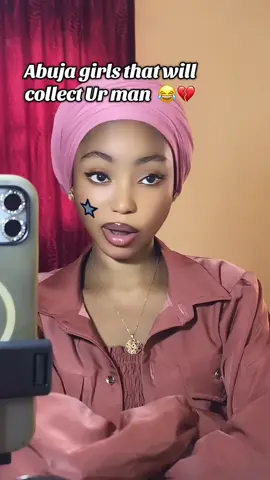 Abuja girls that will collect your man and says it’s Gods plan 💔😂 { Abuja girls edition} 