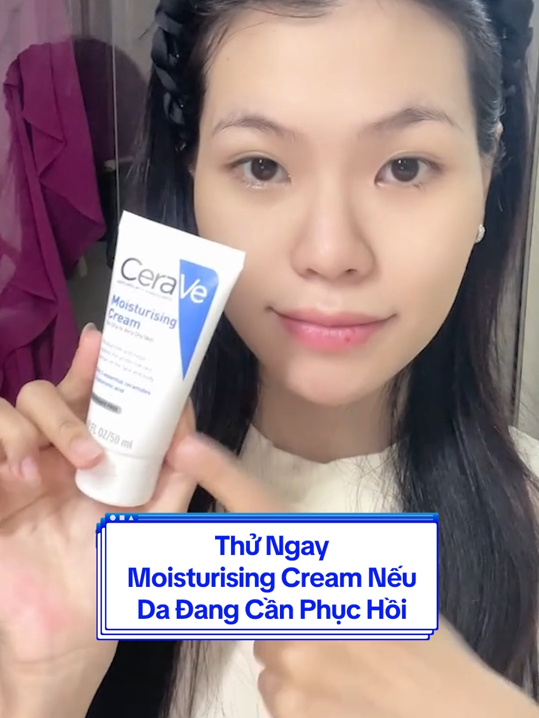 Phục hồi da chuyên sâu với Dưỡng Ẩm CeraVe. Giúp da luôn ẩm và Hàng Rào Bảo Vệ Da luôn khoẻ.  																										#cerave #ceravevietnam #CapAmPhucHoi #DaKhoeTuGoc