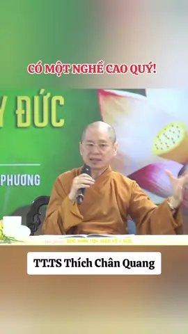 CÓ MỘT NGHỀ CAO QUÝ!