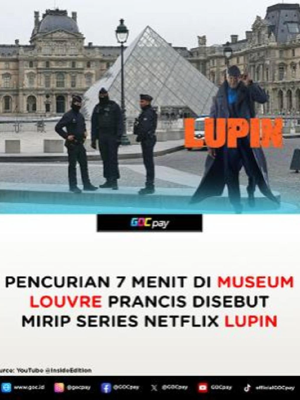 Pencuriannya sat set banget ya 7 menit doang, mirip series netflix LUPIN lagi wkwk sama-sama Museum Louvre targetnya  #louvremuseum #lupinnetflix #fypp #beritaviral