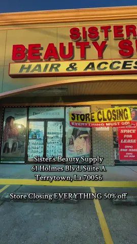 Sister’s Beauty Supply is closing, EVERYTHING is 50% off!!! 🔥🔥 Go get what you can, before it’s gone. Cash ONLY! #fyp #fypage #hairsale #westbank #neworleans 