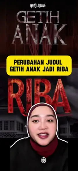 Perubahan judul film Getih Anak berubah menjadi Riba 🔥# Penasaran bangetttt filmnyaa tayang!! @Verona Pictures Official #FilmRiba #RibaTheMovie #FilmIndonesia #IndonesiaMovie #tiktoktainment #filmbioskop #filmterbaru #bahastontonan #VeronaPictures #wafdasaifan #ibrahimrisyad #ohim #fannyghassani #nandyasya27