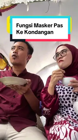 Buat Ibu ibu jangan lupa ya kalau mau kondangan bawa masker 🤣🤣 #fyp #fakesituation⚠️ #komedi #lucu #kocak 