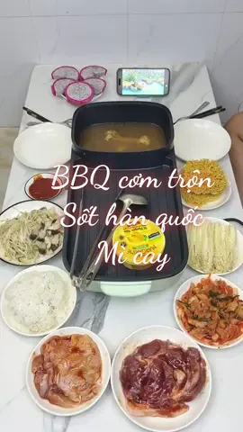 BBQ nướng với cơm trộn sốt hàn quốc lẩu mì cay chill chill😁 mời mọi người ạ😁#comnhathuthao #monngonmoingay #BBQ #LearnOnTikTok #xuhuongtiktok 