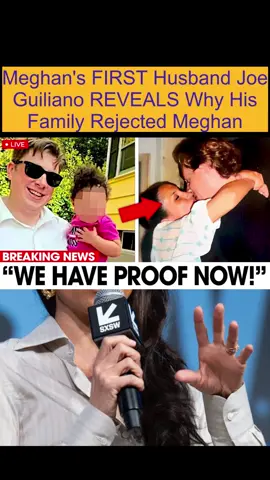 Meghan's FIRST Husband Joe Guiliano REVEALS Why His Family Rejected Meghan