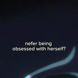 if i was her i would be obsessed with myself too #GenshinImpact #nodkrai #nefer #nodkraigenshinimpact 