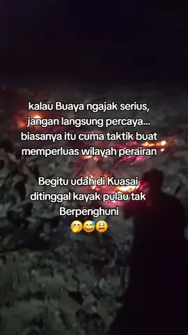 Buaya oh buaya 🤣🤣🤣