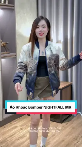 Áo Khoác Bomber NIGHTFALL MK #quanaonam #xuhuong #xuhuongtiktok #thoitrang #thoitrangnam 