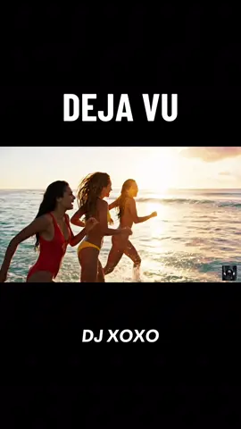 Deja Vu - DJ XOXO | Best Dance Music 2025 #music#fyp#video #viral#dj 