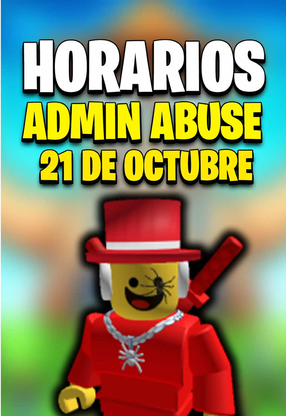 🔔 HORARIOS DEL ADMIN ABUSE 21 DE OCTUBRE 🔥 MARTES DE TACOS #stealabrainrot #robloxespañol #fyp 