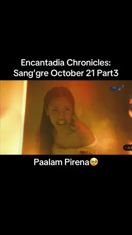 Encantadia Chronicles: Sang’gre October 21 Part3 #encantadiachroniclessanggre #encantadia #Sanggre #fyp #Pagkamataynipirena 