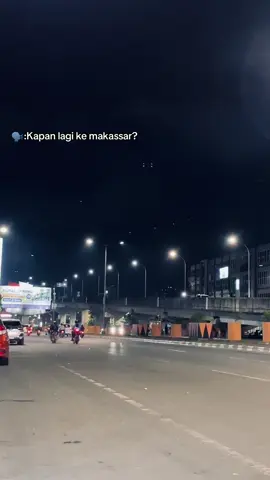 Rindu makassar atau rindu yg ada di mkassar?#fyp #efyepe #makassar 