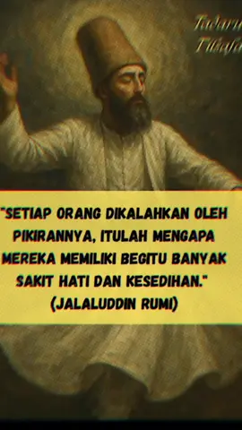 #jalaludinrumi #filsafat #positivevibes #fyp #CapCut 