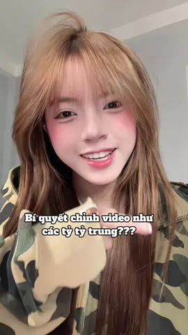Ai muốn chỉnh video như tỷ tỷ trung thì xem nhen 😋🫰🏻#wink 