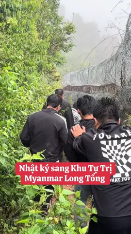 Nhật ký Myanmar sang bên khu tự trị Long tổng - Liêm trịnh làm việc #longtong #liemtrinh #khututri #vuongtong👑💦 #khututricampuchia 