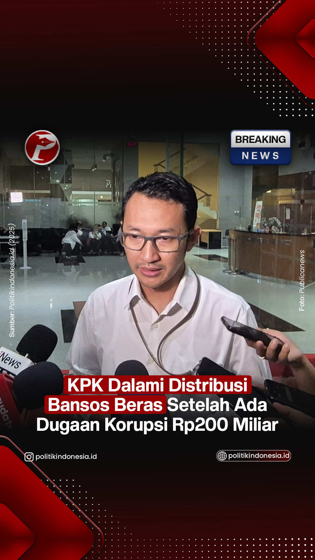 Komisi Pemberantasan Korupsi (KPK) mendalami mekanisme distribusi lima juta paket bansos beras untuk Keluarga Penerima Manfaat (KPM) pada Program Keluarga Harapan (PKH) Tahun Anggaran 2020. Terkait dengan itu, KPK memeriksa sejumlah petinggi perusahaan logistik. Juru Bicara (Jubir) KPK, Budi Prasetyo, mengatakan, penyidik tengah memeriksa tiga saksi di Gedung Merah Putih KPK. Mereka adalah Ibrani Fraetzal selaku Planner Officer PT Dosni Roha Logistik, Gandi Krisyan Gosal selaku Direktur PT Lestari Jaya Raya, dan Andri Mulyono selaku Komisaris Utama PT Yasa Artha Trimanunggal. “Hari ini tim penyidik memeriksa tiga orang saksi terkait dugaan korupsi penyaluran bansos beras untuk KPM pada Program Keluarga Harapan Tahun Anggaran 2020,” kata Budi dalam keterangannya, Jakarta, Selasa (21/10/2025). Baca berita selengkapnya di https://www.politikindonesia.id/dalami-mekanisme-distribusi-bansos-kpk-periksa-sejumlah-petinggi-logistik
