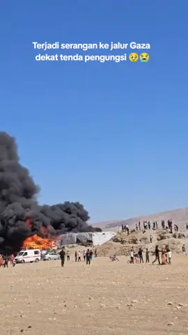 terjadi serangan ke jalur Gaza dekat tenda pengungsian warga Palestina,beberapa tenda terbakar dan rusak akibat serangan tersebut dan ada juga warga Palestina ada yang terluka, syahid akibat serangan Israel ke gaza #fyp##followme#komenfreepaalestine🇵🇸#shera 