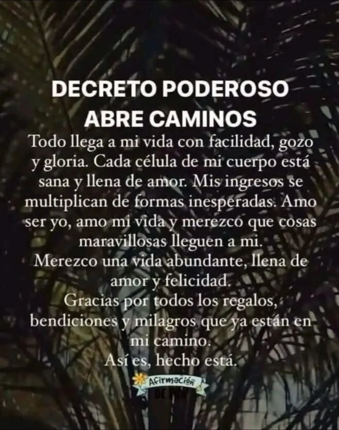 #Decretopoderoso🙌 #abrecaminos🍀🦋 