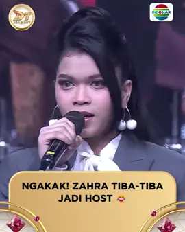 Wahh wahh! Tiba-tiba ada Zahra dateng jadi host, mau gantiin posisi siapa yaa?😂 . . #IndosiarBawaDangdutBerkelasBerkualitas #DAcademy7Indosiar #DAcademyIndosiar