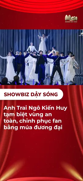 Anh Trai Ngô Kiến Huy tạm biệt vùng an toàn, chinh phục fan bằng múa đương đại #maimedia #ngokienhu #datue #anhtraisayhi