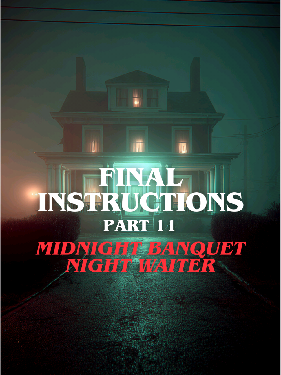 🇺🇲🇬🇧US Job Alert: Private Waiter needed at Collin's Mansion. #tiktokhorror #creepypastas #horrortok #bedtimestory #americanhorror 
