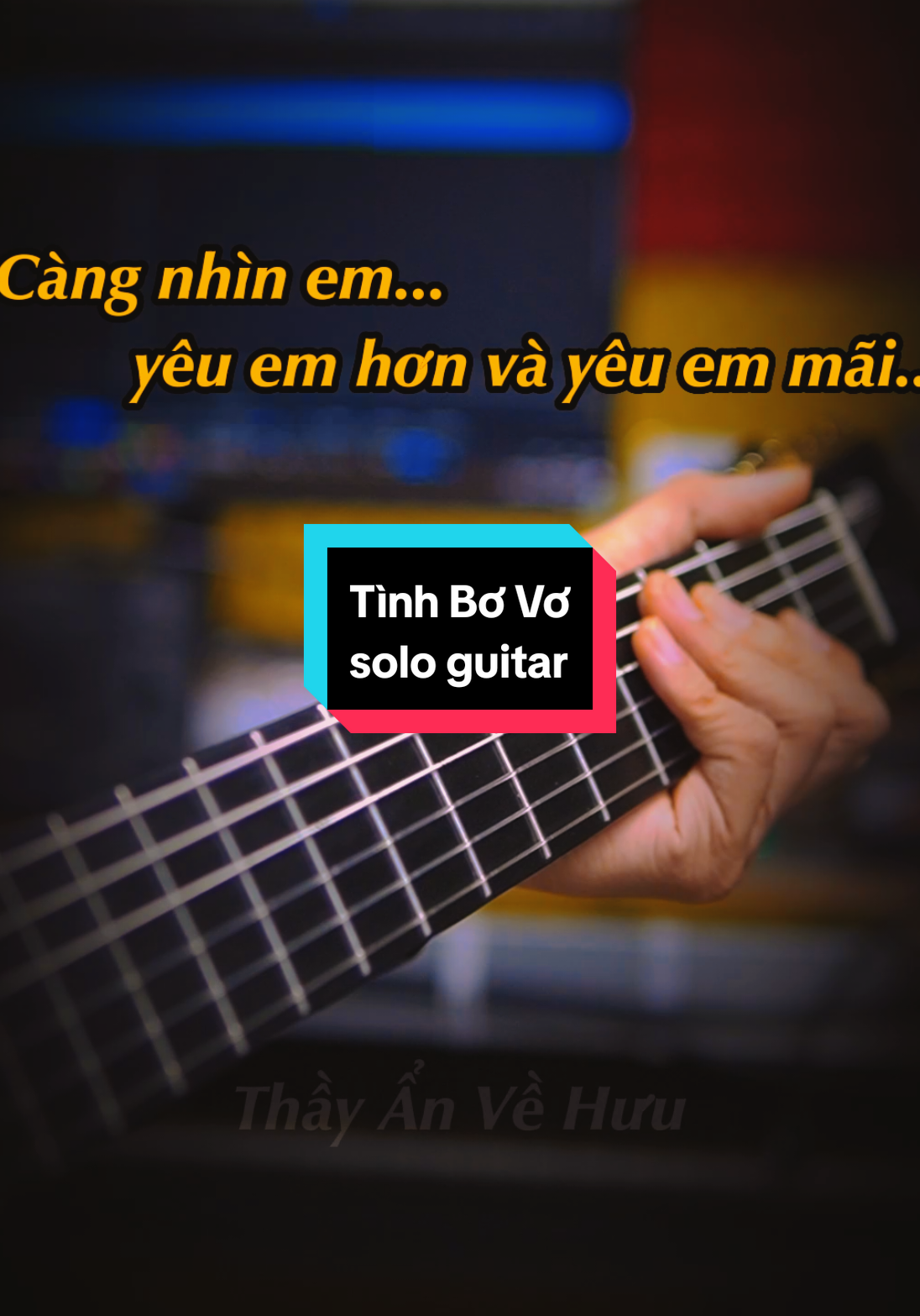 Càng nhìn em Yêu em hơn và yêu em mãi Dù phút êm đềm xa xưa Nay đã đi vào quên lãng Trời vào thu Việt Nam buồn lắm em ơi Mây tím đang dâng cao vời Mà tình thương chưa lên ngôi... Tình Bơ Vơ (Lam Phương) Solo Guitar Thầy Ẩn 9669 #tinhbovo #guitar #guitarsolo #viral #music @Thầy Ẩn Về Hưu 