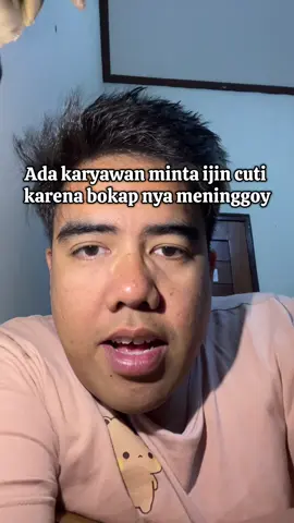 Lewat fyp gua karyawan ijin cuti