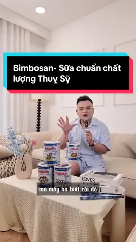Bimbosan - Sữa chuẩn chất lượng Thuỵ Sỹ #bimbosan #phucmaphayke #mevabe #thuysy #trending 
