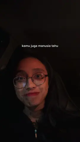 Kamu juga manusia tau. #ruangmubercerita  #sadrah #forrevenge