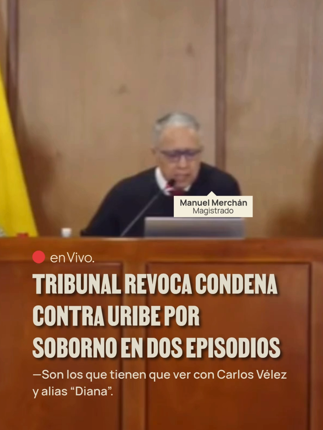 #LaSillaEnVivo El Tribunal Superior de Bogotá revocó la condena por soborno en actuación penal contra el expresidente Álvaro Uribe en dos de los tres episodios por los que fue condenado en primera instancia a 12 años de prisión por ese delito y fraude procesal. El primer episodio revocado es el de Carlos Vélez. Un exparamiliar por quien, en primera instancia, la justicia dijo que Uribe indujo a su abogado, Diego Cadena, a ofrecerle plata para que mintiera.  El Tribunal concluyó que no había pruebas de eso, y que Cadena dio la plata sin que Uribe supiera. El segundo episodio revocado tiene que ver con Euridice Cortés, alias Diana. Otro exparamilitar sobre quien, en primera instancia, la juez determinó que Cadena, instigado por Uribe, también le ofreció plata. Además, entregó un video para la defensa de Uribe.  El Tribunal dice que las interceptaciones muestran que Cadena informaba a Uribe sobre hechos ya ocurridos. Dice que las pruebas no muestran que la plata que recibió alias Diana como viáticos hubiera sido entregada por orden de Uribe. Falta el episodio clave: el de Juan Guillermo Monsalve. Es el testigo estrella del caso. Fue paramilitar y trabajó en la hacienda Guacharacas, de propiedad de los Uribe, durante los noventa. Para la jueza fueron determinantes las grabaciones que hizo con relojes espía porque consideró que probaban su versión sobre que fue abordado y presionado para cambiar su versión tanto por Diego Cadena y Enrique Pardo Hasche (en La Picota), como por Carlos López (desde Neiva)