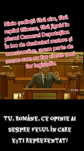 Trecem printr-o perioadă grea, o simțim cu toții: economic, social, moral. Iar din păcate, în Parlament, acolo unde se presupune că se caută soluții pentru binele cetățeanului, ședințele de plen au ajuns tot mai des să semene cu un spectacol de prost gust. Nicio ședință fără circ, fără replici tăioase, fără jigniri. În loc de dezbateri mature și constructive, avem parte de scene care nu fac cinste unui for legislativ.  Este o rușine să transformăm tribuna Parlamentului într-o scenă de confruntare personală, când oamenii așteaptă răspunsuri și soluții. Luni, în timpul dezbaterii unei noi moțiuni simple, deja o rutină fără finalitate concretă, un ministru a încheiat intervenția sa cu o frază șocantă: „Restul sunteți 0.” Vă întreb sincer, vi se pare normal ca într-o instituție a statului, în fața poporului român, un ministru să folosească un astfel de limbaj? Un ministru nu are voie să trateze cetățenii, reprezentanții lor aleși, sau orice opinie diferită, cu dispreț. Pentru că acest gen de atitudine nu face decât să adâncească ruptura dintre cei care conduc și cei care sunt conduși. 🇷🇴 Tu, române, ce opinie ai? Vrei să fii reprezentat de oameni care construiesc sau de cei care disprețuiesc?  Alegem maturitate politică sau spectacol ieftin?  Avem nevoie de soluții reale, nu de replici memorabile. De respect, nu de aroganță.