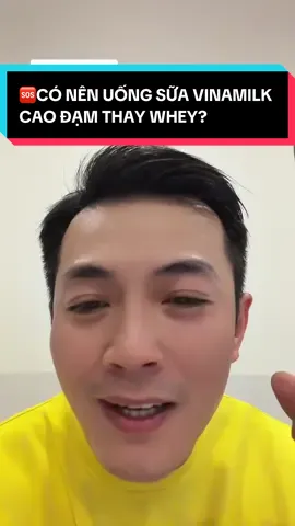 Trả lời @Bình Quốc 🆘CÓ NÊN UỐNG SỮA VINAMILK CAO ĐẠM THAY WHEY?#boxstudio #trungtaibunbo #daotaoptchuyennghiep #ptlandfitness 