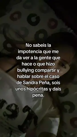 he visto videos de personas que cuentan como sus ac0sadores/bullys del colegio o instituto están compratiendo o haciendo videos sobre el caso de Sandra Peña. #bully #bullying #noalbullying 