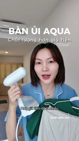 Bàn ủi hơi nước này của Aqua xài ưng lắm nha, ủi treo hay ủi trải đều oke hết luôn, linh động tiện lắm, đáng mua nha. #demichamcon #banuihoinuoc #aqua #banuihoinuoccamtayaqua #banlahoinuoccamtay 