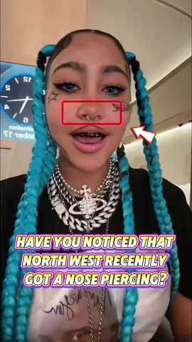 Have you noticed that North West recently got a nose piercing?#northwest #nosering #mature #habit #change #body #celebrity #tiktok #fouryou #fyp 