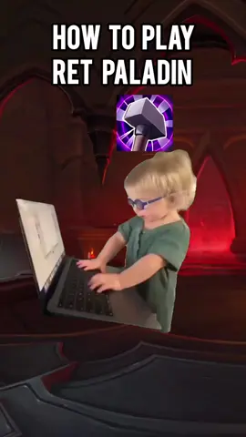 how to play Ret paladin #wowtok #warcraft #worldofwarcraftmemes  #wow #wowclassic 
