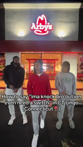 How to say “ima knock bro out ion even need a switch” in CT Lingo (Connecticut📍). Send this someone who you could impregnate. BIG 860‼️🥹😹 #ct #connecticut #lingo #860 #slang