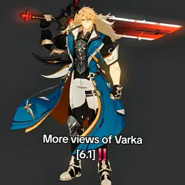 More views of Varka [6.1]‼️ #varka  #foryou #GenshinImpact 