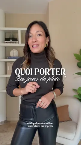 Quoi porter les jours de pluie ☔️✨  - #fashion #styleinspiration #rainydayoutfit #howtowear 