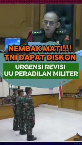 Nembak Mati, TNI Dapat Diskon !  Urgensi Revisi UU Peradilan Militer #fyp #fyppppppppppppppppppppppp #viral #TolakMiliterisasi #TNI