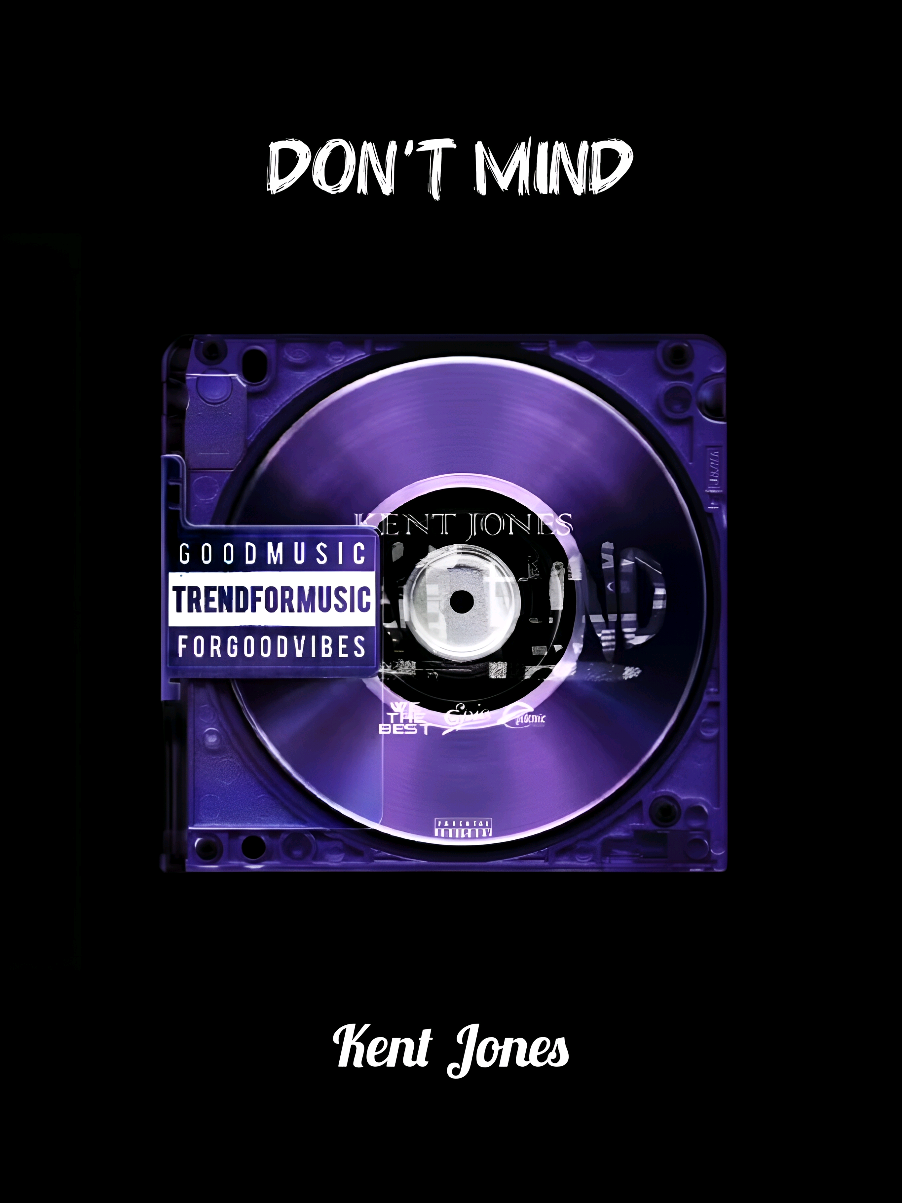 Don't Mind #trendformusic #kentjones #fyp #aesthetic #lyrics 