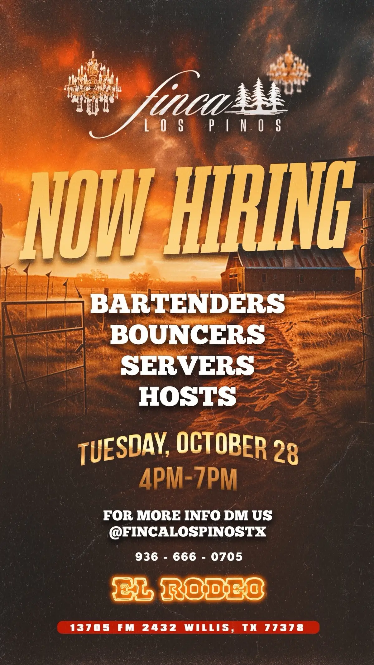 🚨 NOW HIRING / SE SOLICITA PERSONAL 🚨 Join the team at FINCA LOS PINOS 🌲✨ ¡Estamos contratando gente con buena vibra y actitud! ✨ BARTENDERS | BOUNCERS | SERVERS | HOSTS ✨ ¡Ven y forma parte de nuestro equipo de eventos y diversión! 📅 TUESDAY, OCTOBER 28 / MARTES 28 DE OCTUBRE 🕓 4PM - 7PM 📍 13705 FM 2432, WILLIS, TX 77378 💬 DM us / Mándanos mensaje: @fincalospinostx 📞 936-666-0705 Be part of something great — the vibes, the music, the people 🎶 Sé parte de algo increíble — ambiente, música y buena energía 🔥 #NowHiring #FincaLosPinos #ElRodeoDisco #WillisTX #HoustonEvents        