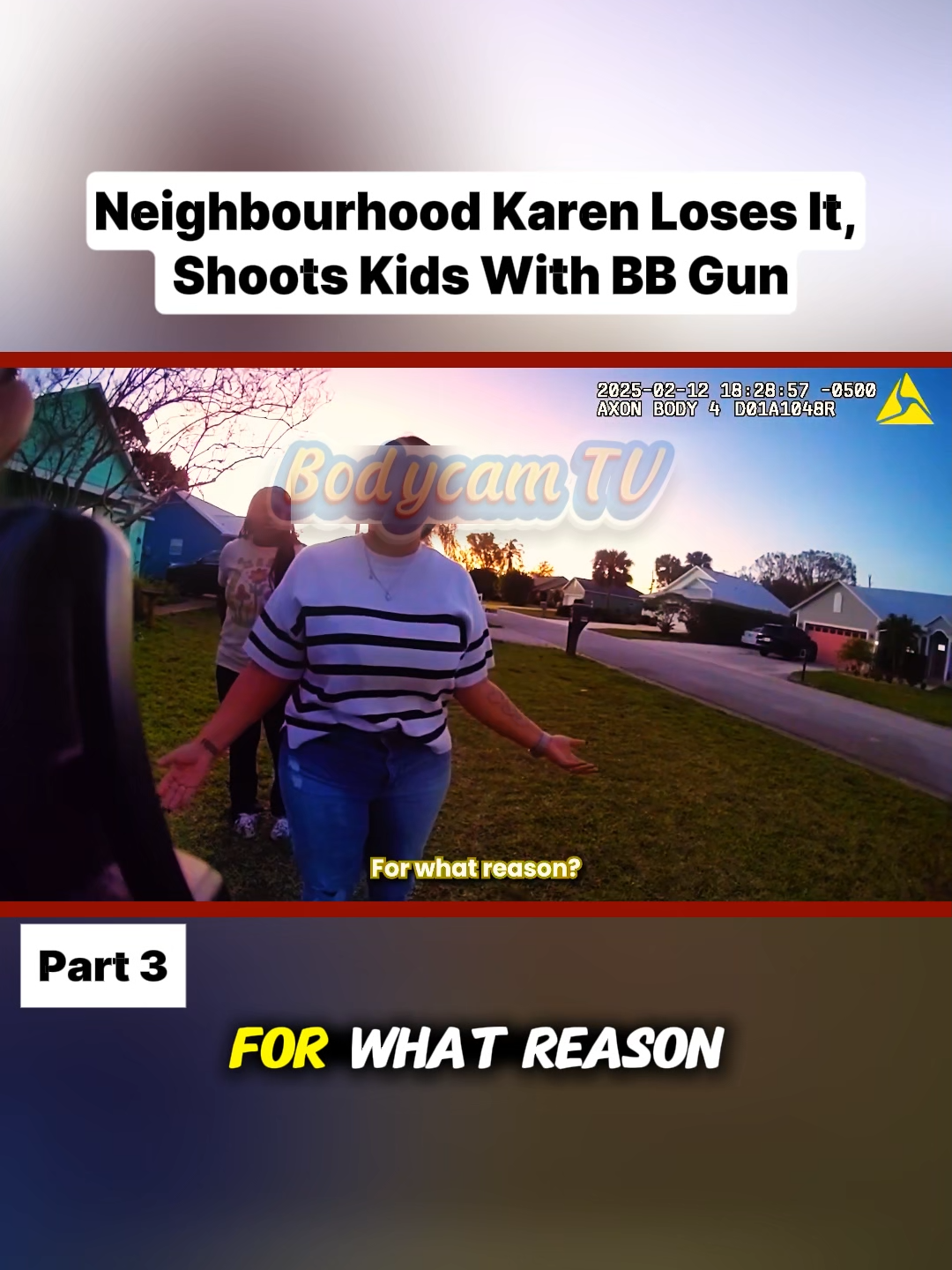 Neighbourhood Karen Loses It, Shoots Kids With BB Gun #bodycam #police #cops #fyp #copsoftiktok #aitelly #Lifestyle