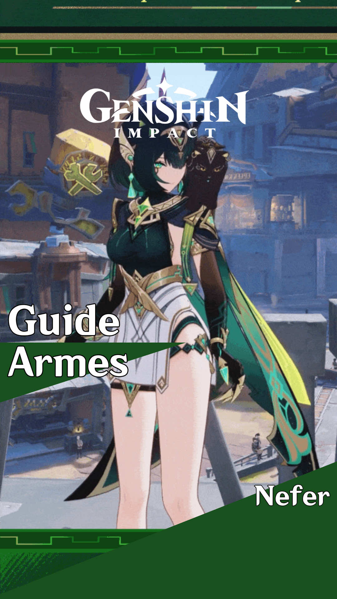 Nefer - Guide des armes. Les meilleures armes à lui équiper et le gain de DPS au personnage. #GenshinImpact #genshinfr #nefer 