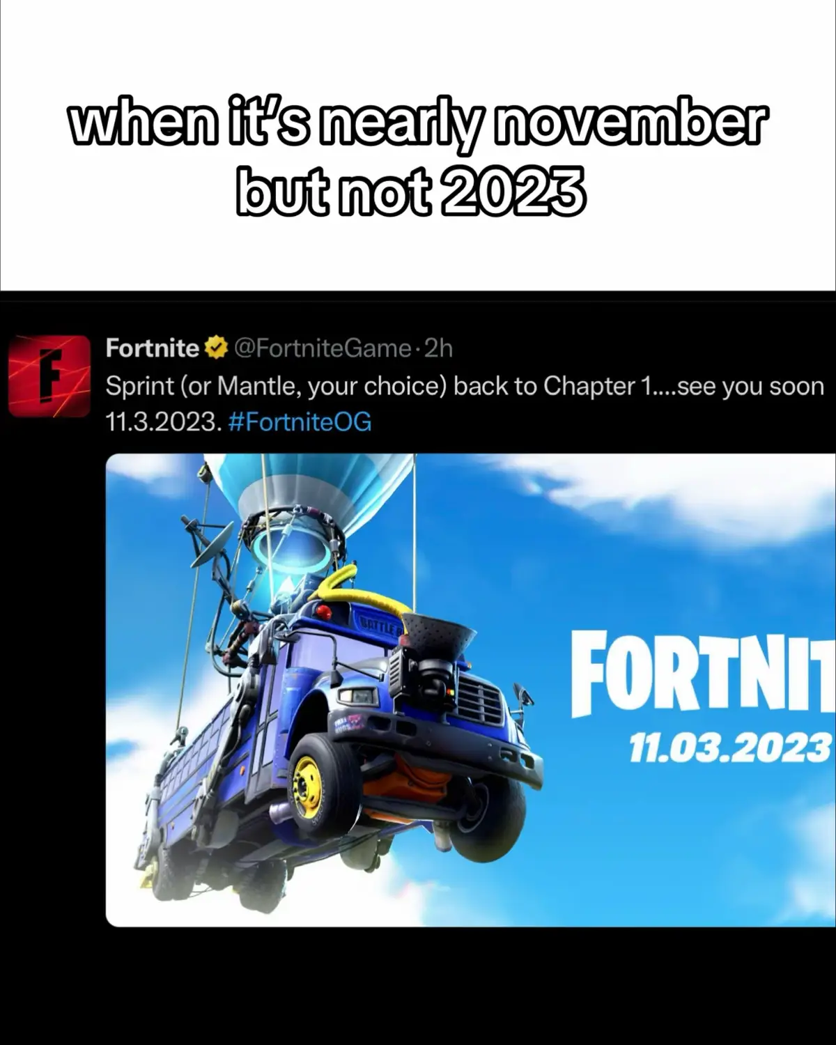 2023 og was nearly 2 years ago #fyp #2023 #november #fortnite #nostalgia 