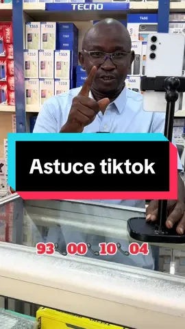 📱Astuces TikTok  Pour vos besoins de téléphones authentiques  📞 : 223📞93📞00📞10📞04 #creatorsearchinsights #iphone #samsunggalaxy #spark40series #ikaboutique 