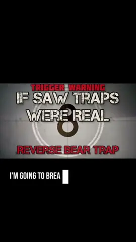 How Saw Traps Would Feel- Reverse Bear Trap #saw #morbidcuriosity 