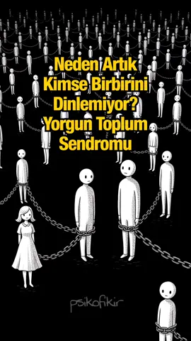 Artık kimse birbirini dinlemiyor mu? 🤷‍♀️ Herkesin konuştuğu ama kimsenin anlaşılmadığı 'Yorgun Toplum Sendromu' ile tanış. Empati kuracak enerjimiz neden tükendi? İyileşmek için ilk adım birbirimizi yeniden duymak! #empati #psikoloji #yorguntoplum #tükenmişlik #iletişim   
