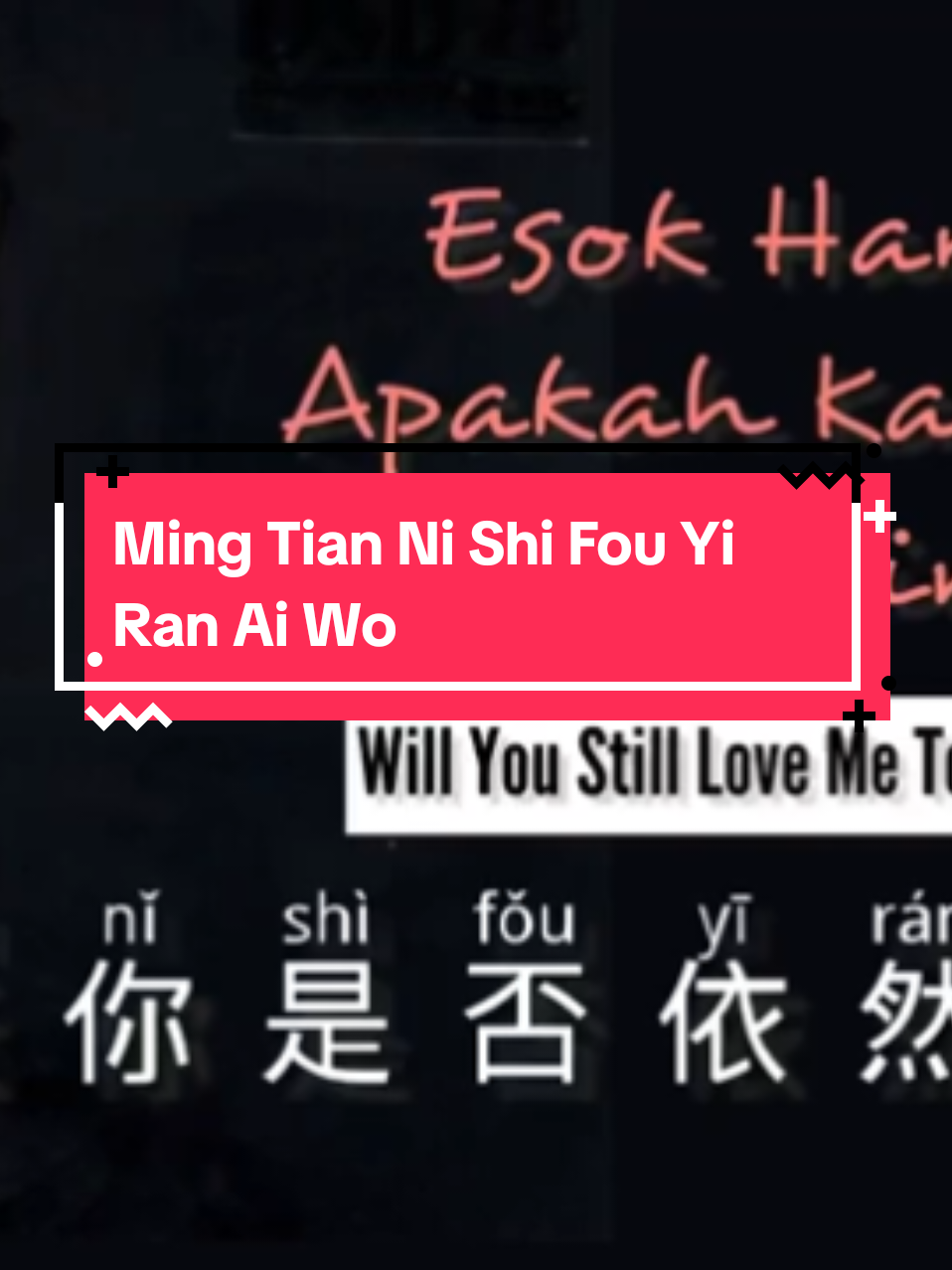 Ming Tian Ni Shi Fou Yi Ran Ai Wo | Esok hari apakah kamu masih mencintaiku #mandarin #mandarinsong #chinesesong #fullsong #fulllyrics 